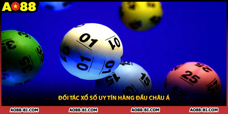 Đối tác xổ số uy tín hàng đầu châu Á